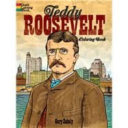 Teddy Roosevelt Coloring Book