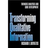 Transforming Qualitative Information : Thematic Analysis and Code Development