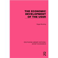 The Economic Development of the USSR