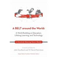 A Belt Sround the World: a World Building on Education, Lifelong Learning, and Technology