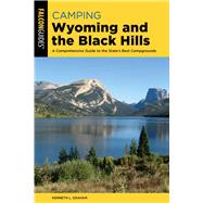 Camping Wyoming and the Black Hills,9781493069613