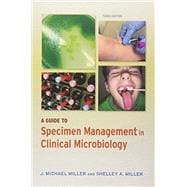 A Guide to Specimen Management in Clinical Microbiology,9781555819613