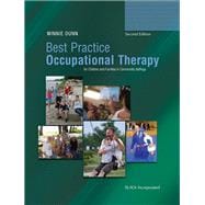 Best Practice Occupational Therapy for Children and Families in Community Settings