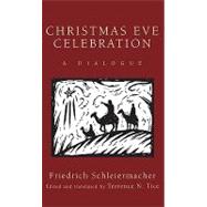 Christmas Eve Celebration: A Dialogue