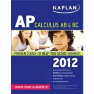 Kaplan AP Calculus AB and BC 2012