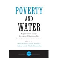 Poverty and Water Explorations of the Reciprocal Relationship