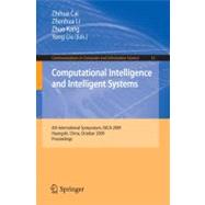 Computational Intelligence and Intelligent Systems: 4th International Symposium, ISICA 2009, Huangshi, China, October 23-25, 2009, Proceedings