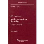 Modern American Remedies 2007: Cases and Materials