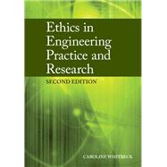 Ethics in Engineering Practice and Research