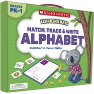 Learning Mats: Match, Trace & Write: Alphabet