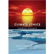 Climate Ethics Essential Readings