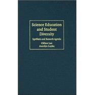 Science Education and Student Diversity: Synthesis and Research Agenda