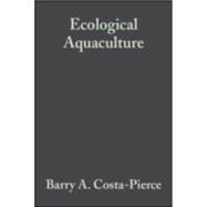 Ecological Aquaculture The Evolution of the Blue Revolution