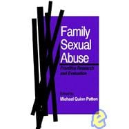 Family Sexual Abuse : Frontline Research and Evaluation