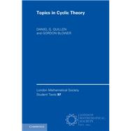 Topics in Cyclic Theory