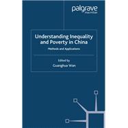 Understanding Inequality and Poverty in China