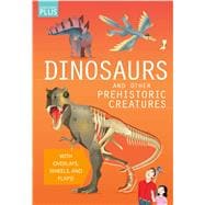 Dinosaurs and Other Prehistoric Creatures