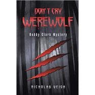 Don't Cry Werewolf