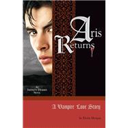 Aris Returns