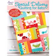 Special Delivery Quilting for Baby