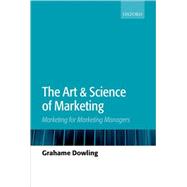The Art and Science of Marketing Marketing for Marketing Managers