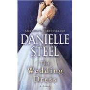 The Wedding Dress A Novel