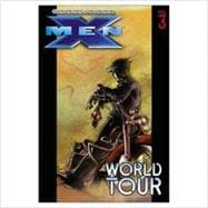 Ultimate X-Men - Volume 3 World Tour