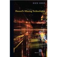 Husserl's Missing Technologies