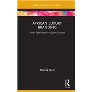 African Luxury Branding