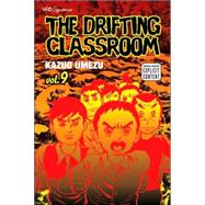 The Drifting Classroom, Vol. 9