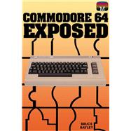 Commodore 64 Exposed