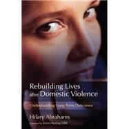 Rebuilding Lives After Domestic Violence