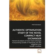 Authentic Optimisation Study of the Novel Compact Heat Exchanger