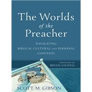 The Worlds of the Preacher