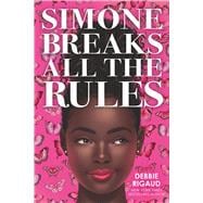 Simone Breaks All the Rules