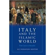 Italy and the Islamic World: From Caesar to Mussolini