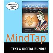 Bundle: Voyages in World History, Volume 1, Loose-leaf Version, 3rd + LMS Integrated for MindTap History, 1 term (6 months) Printed Access Card