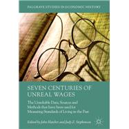 Seven Centuries of Unreal Wages