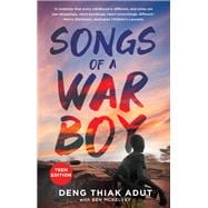 Songs of a War Boy (Teen Edition)