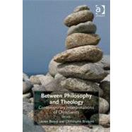 God and Philosophy : Interactions Between Contemporary Philosophy and Theology