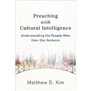 Preaching With Cultural Intelligence