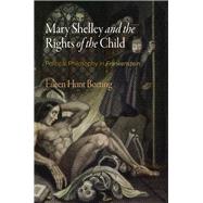 Mary Shelley and the Rights of the Child