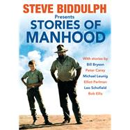 Stories of Manhood