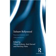 Salaam Bollywood: Representations and Interpretations