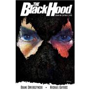 The Black Hood, Vol. 1 The Bullet's Kiss