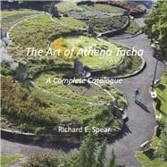 The Art of Athena Tacha. A Complete Catalogue