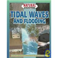 Tidal Waves and Flooding