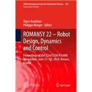 Romansy - Robot Design, Dynamics and Control