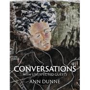 Conversations With Unexpected Guests Mixed Media and Reflections