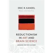 Reductionism in Art and Brain Science